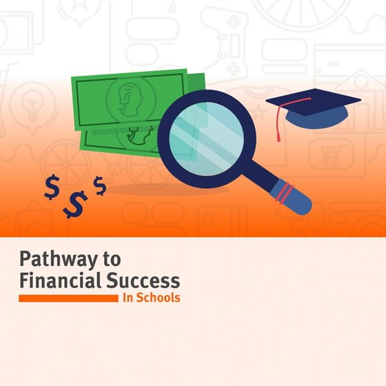 Pathway to Financial Success in Schools